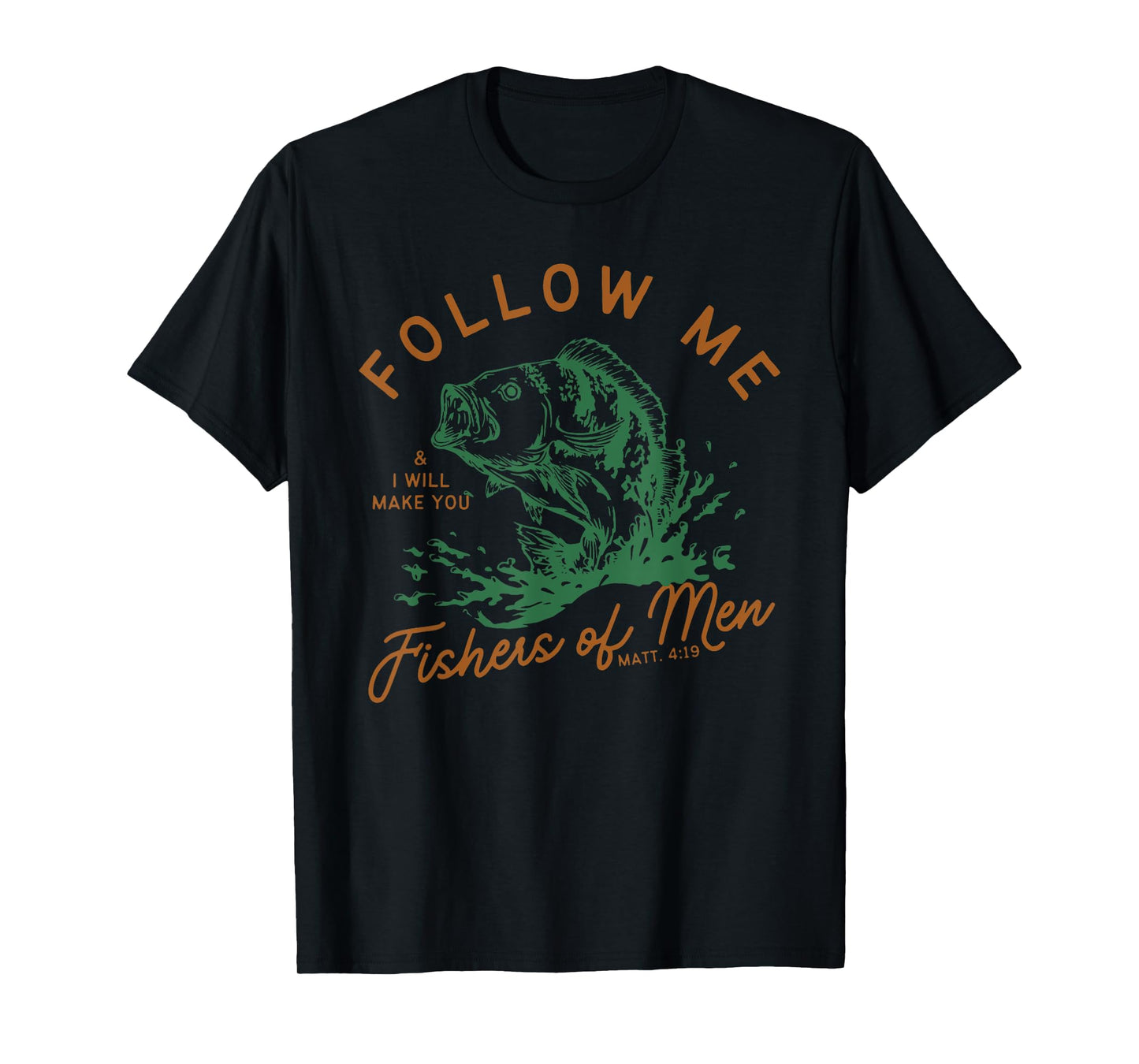 Follow Me Fishers Of Men, Vintage Men's Bible Christian T-Shirt