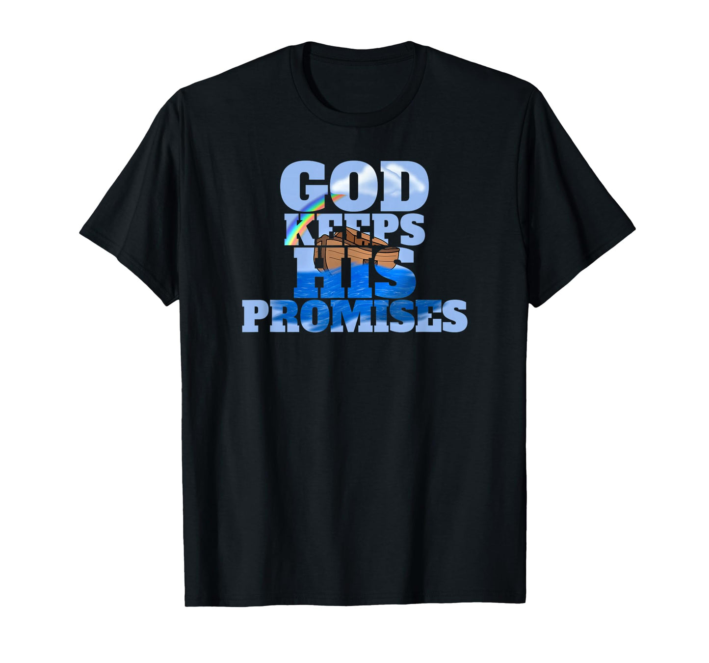 God Keeps His Promises Beautiful Noahs Ark Christian T-Shirt