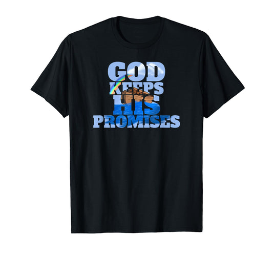 God Keeps His Promises Beautiful Noahs Ark Christian T-Shirt
