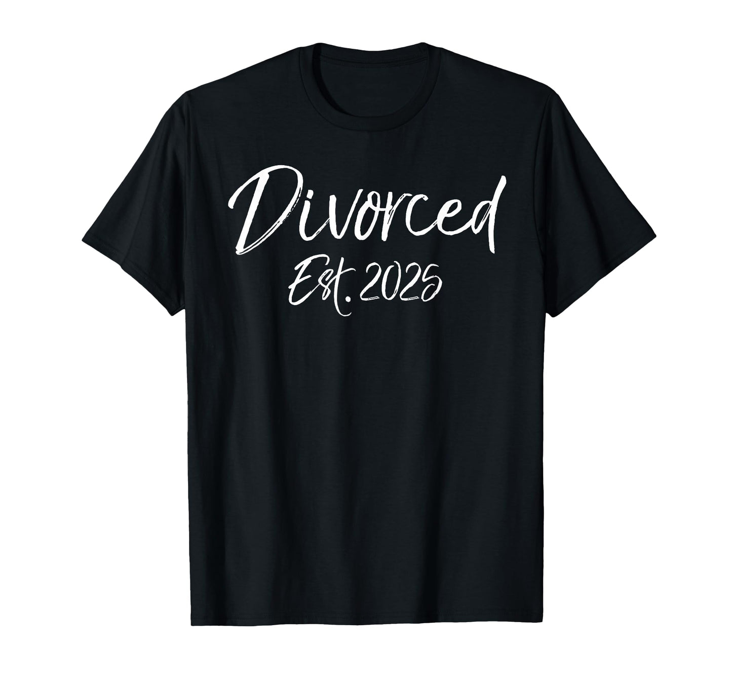 Party Gift Divorce Shirt for Women Cute Divorced Est. 2025 T-Shirt