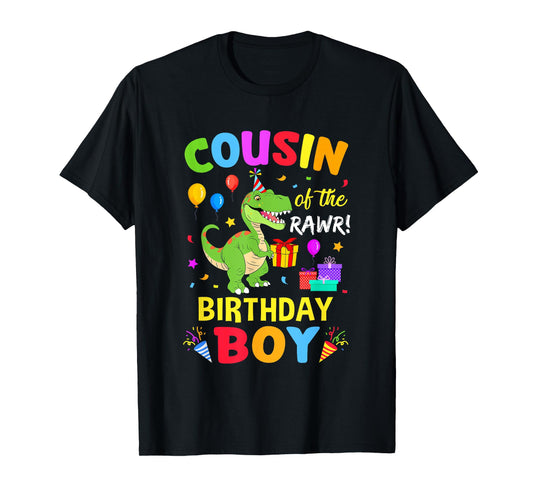 Cousin Of The Birthday Boy T-Rex Funny Dinosaur Boy Party T-Shirt