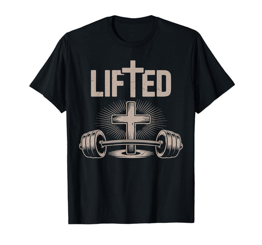 Lifted Funny Christian Workout Gym Jesus Weightlifting Cross T-Shirt