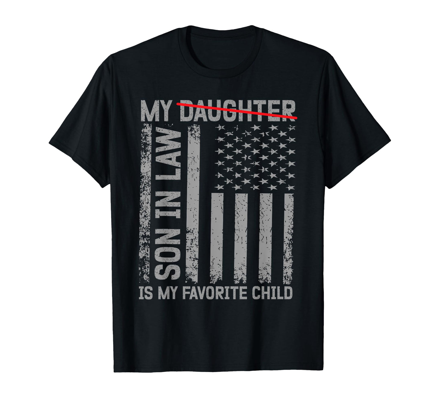 My Daughter In Law Is My Favorite Child Retro Vintage T-Shirt