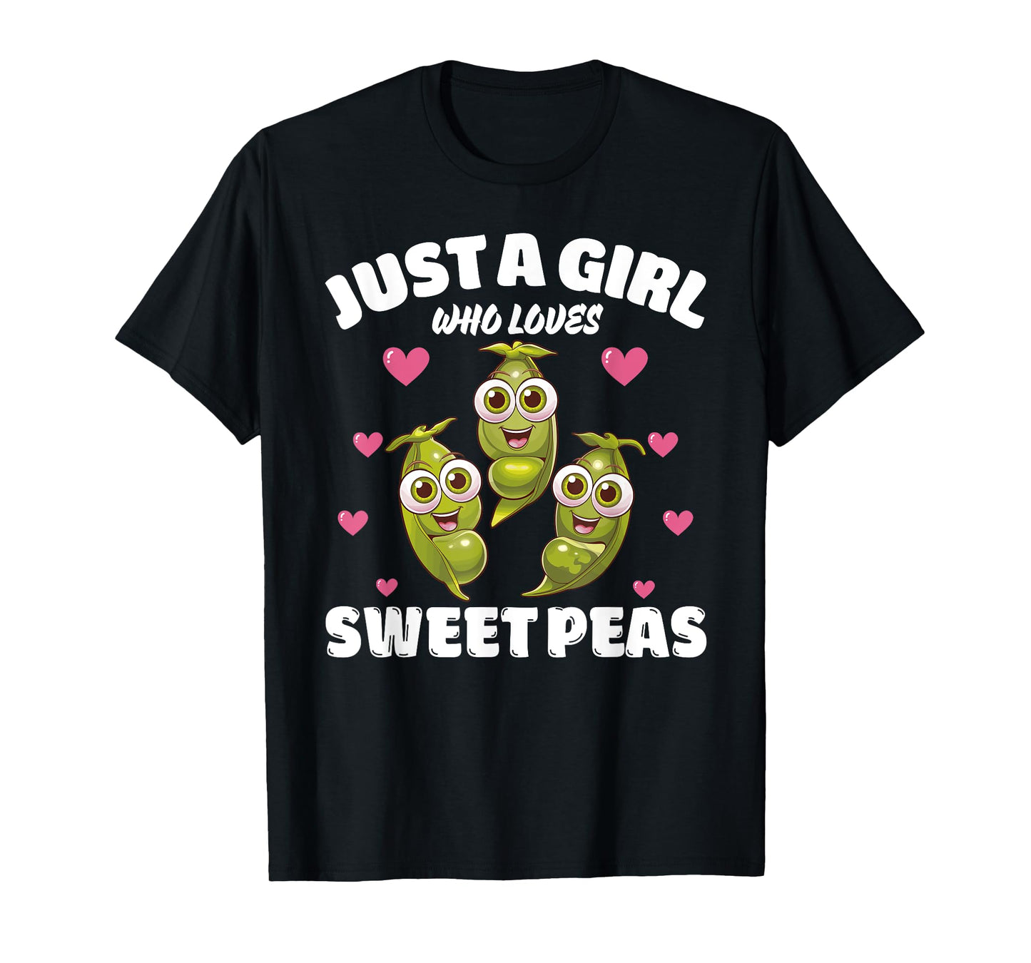 Just A Girl Who Loves Sweet Peas, Sweet Pea Flowers Lover T-Shirt