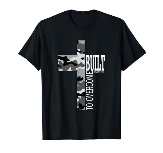 Built to Overcome Camo Faith Christian Workout Gym Scripture T-Shirt