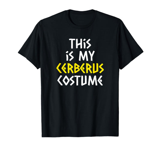 This is My Cerberus Costume Halloween Greek Mythology T-Shirt