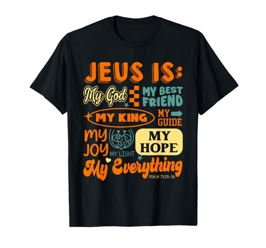 Jesus is My God Christian Faith Jesus God Lover Religious T-Shirt