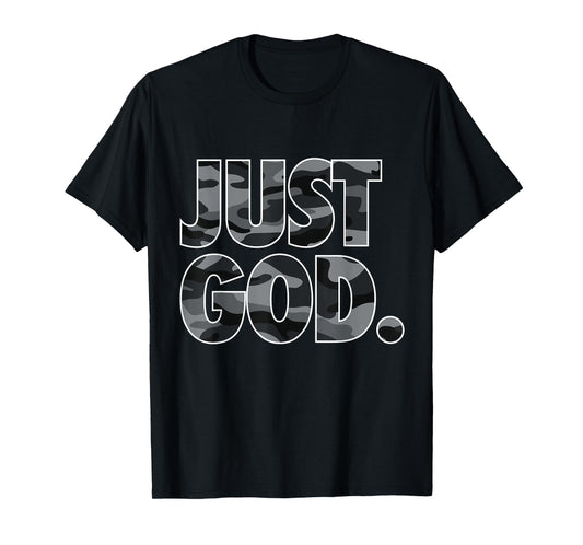 Just God Bold Christian Faith Sports Fitness Camo Camouflage T-Shirt