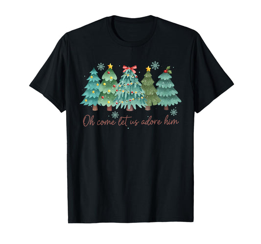 Oh Come Let US Adore Him Funny Christian Christmas Tree Bow T-Shirt