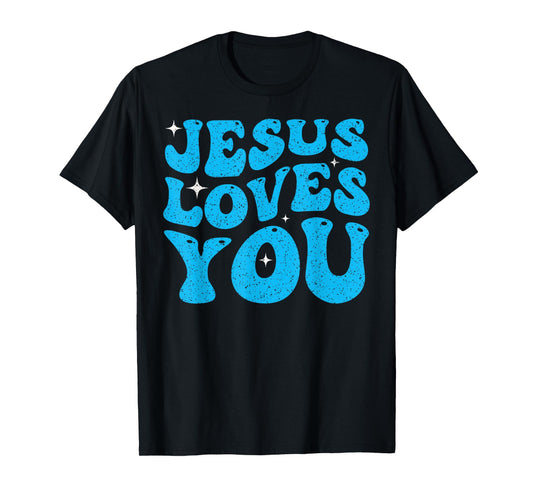Cute Jesus Loves You Groovy Christian Faith Inspirational T-Shirt