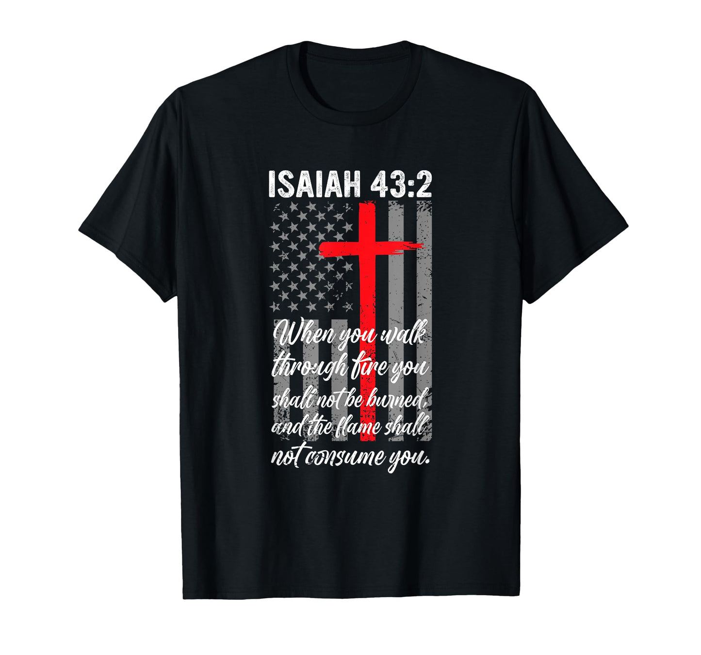 Thin Red Line Firefighter Cross Bible Verse American Flag T-Shirt