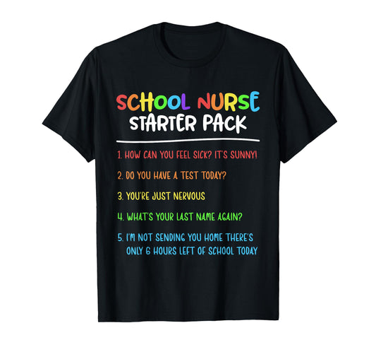 School Nurse Starter Pack Nursing Elementary School Nurse T-Shirt