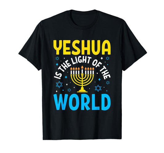 Yeshua Is The Light of the World Inspirational Faith Hebrew T-Shirt