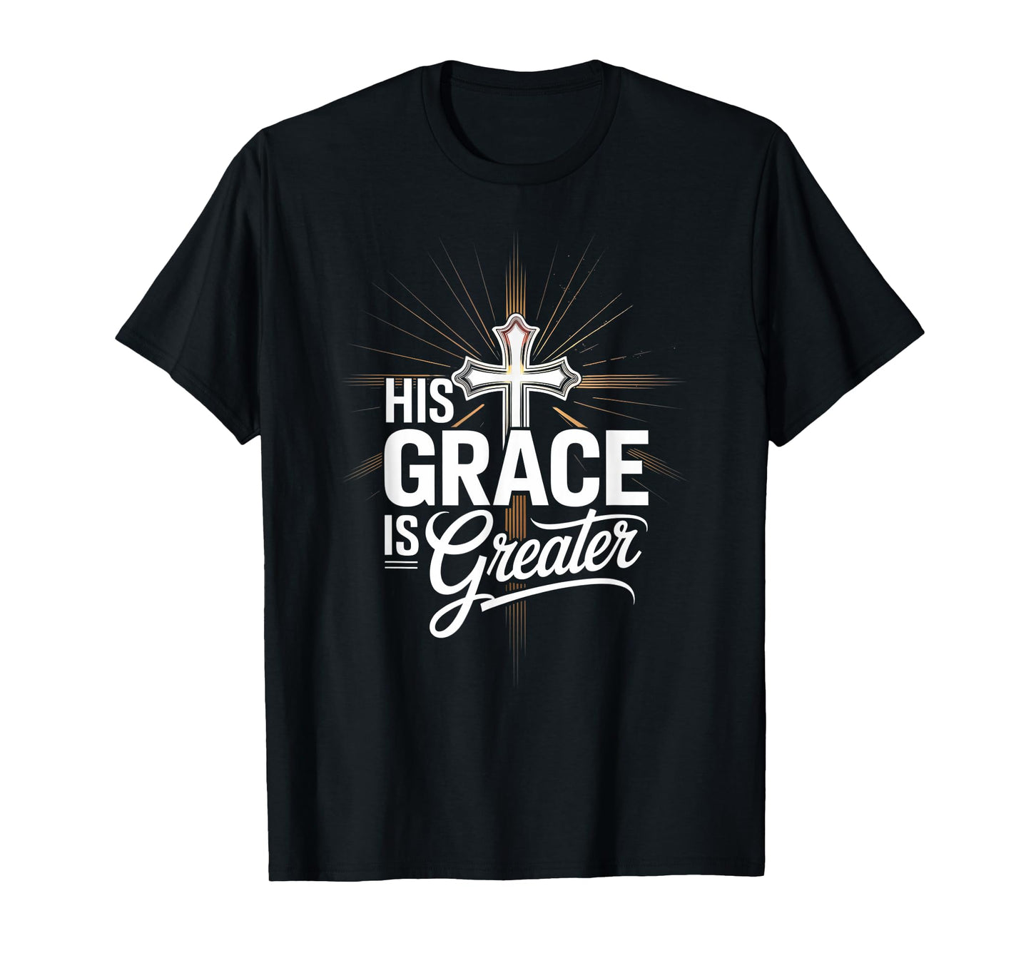 Christian God Religious Cross Faith Tee for Men & Women T-Shirt
