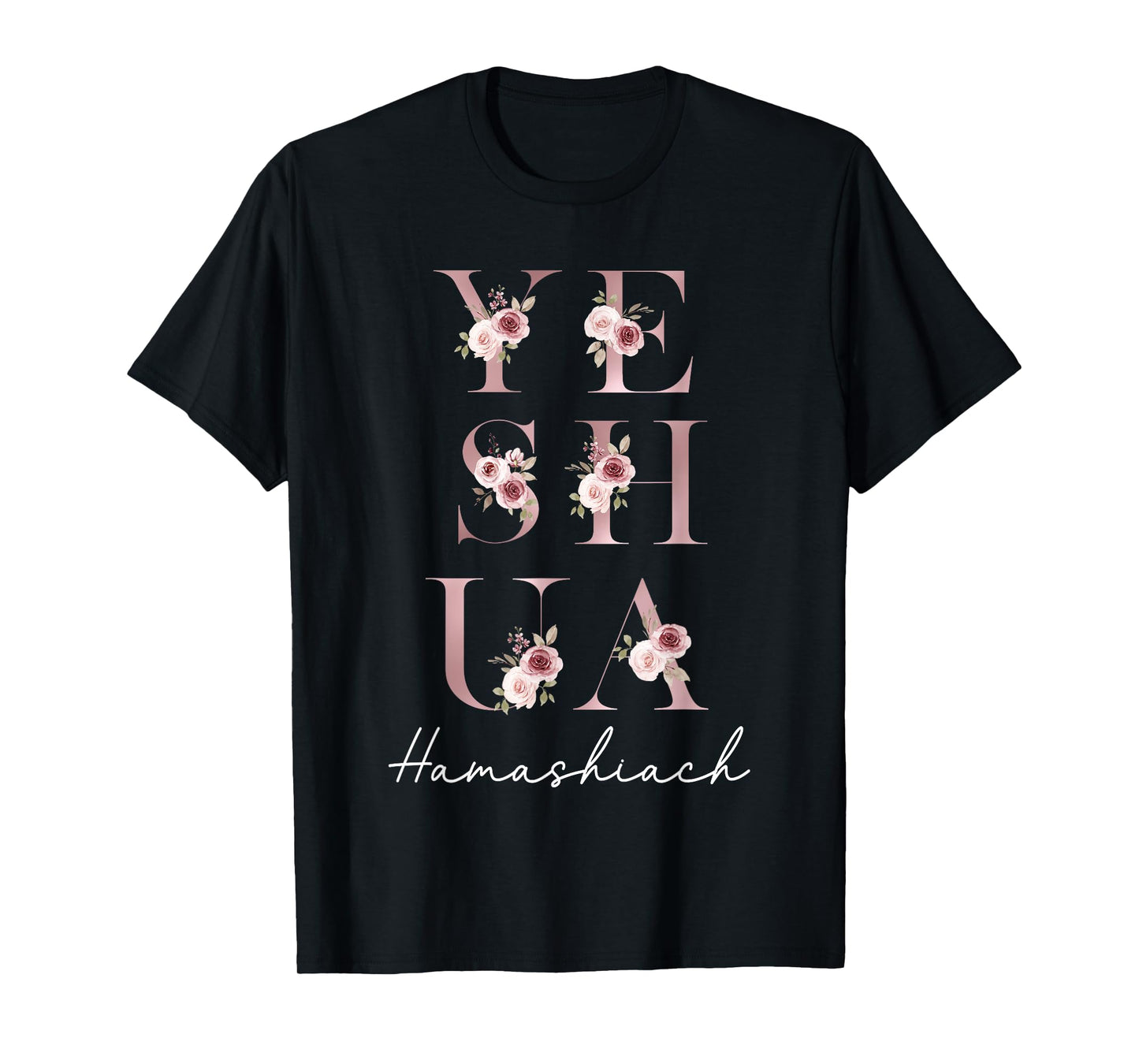 Yeshua Hamashiach Jesus The Messiah Hebrew T-Shirt