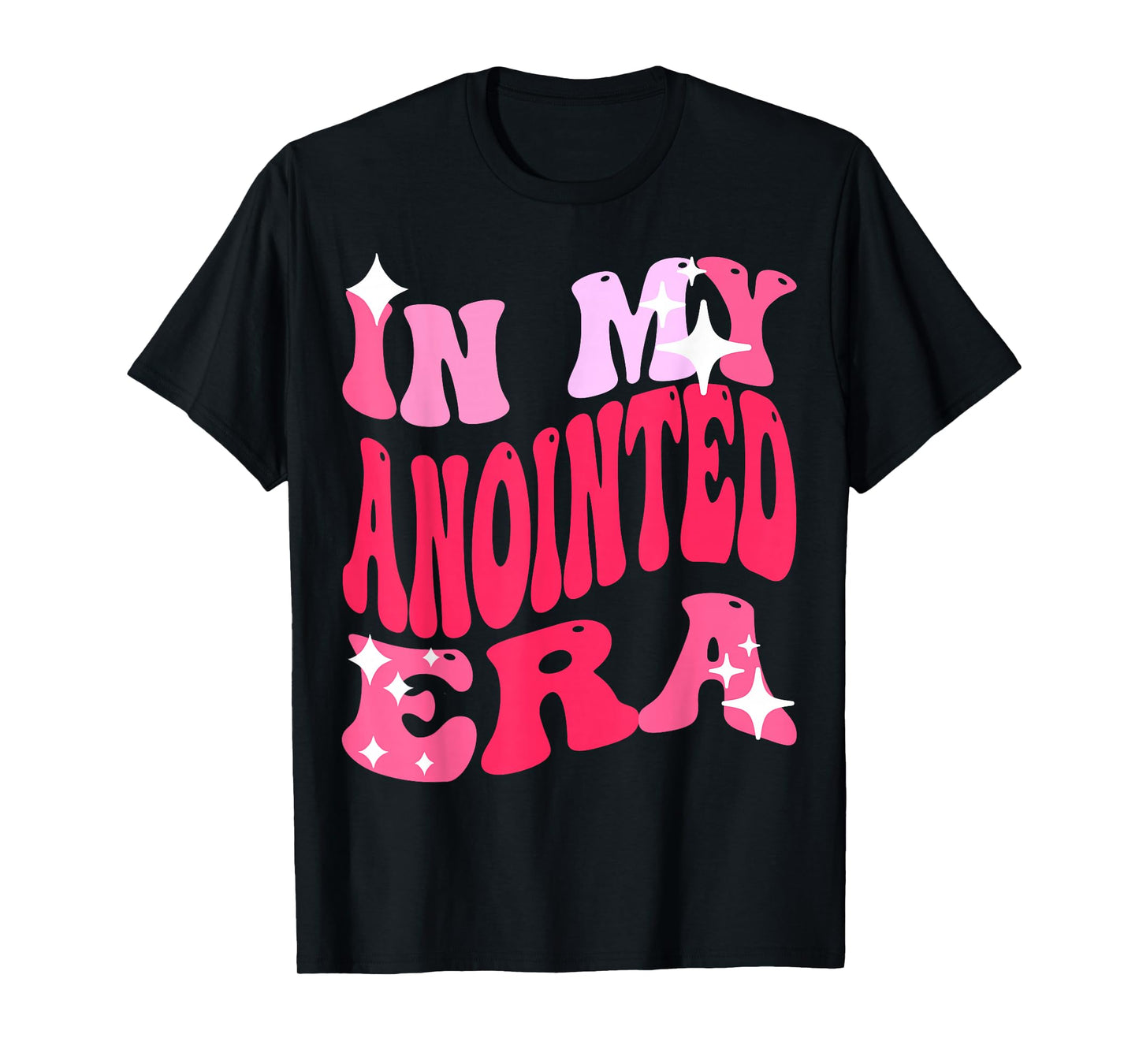 in My Anointed era Christian Faith T-Shirt