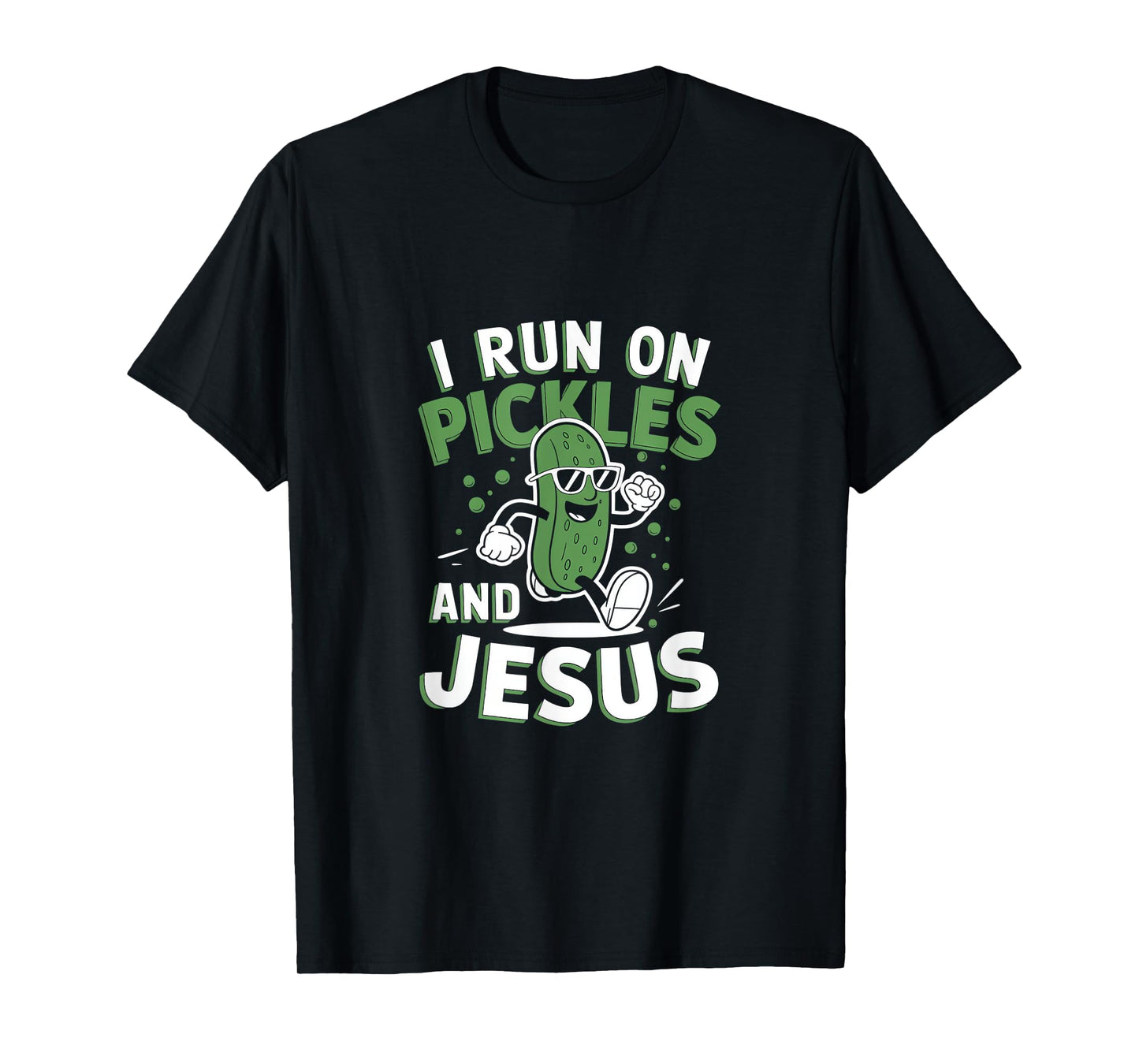 Funny Pickle Cucumber I Run on Pickles and Jesus T-Shirt