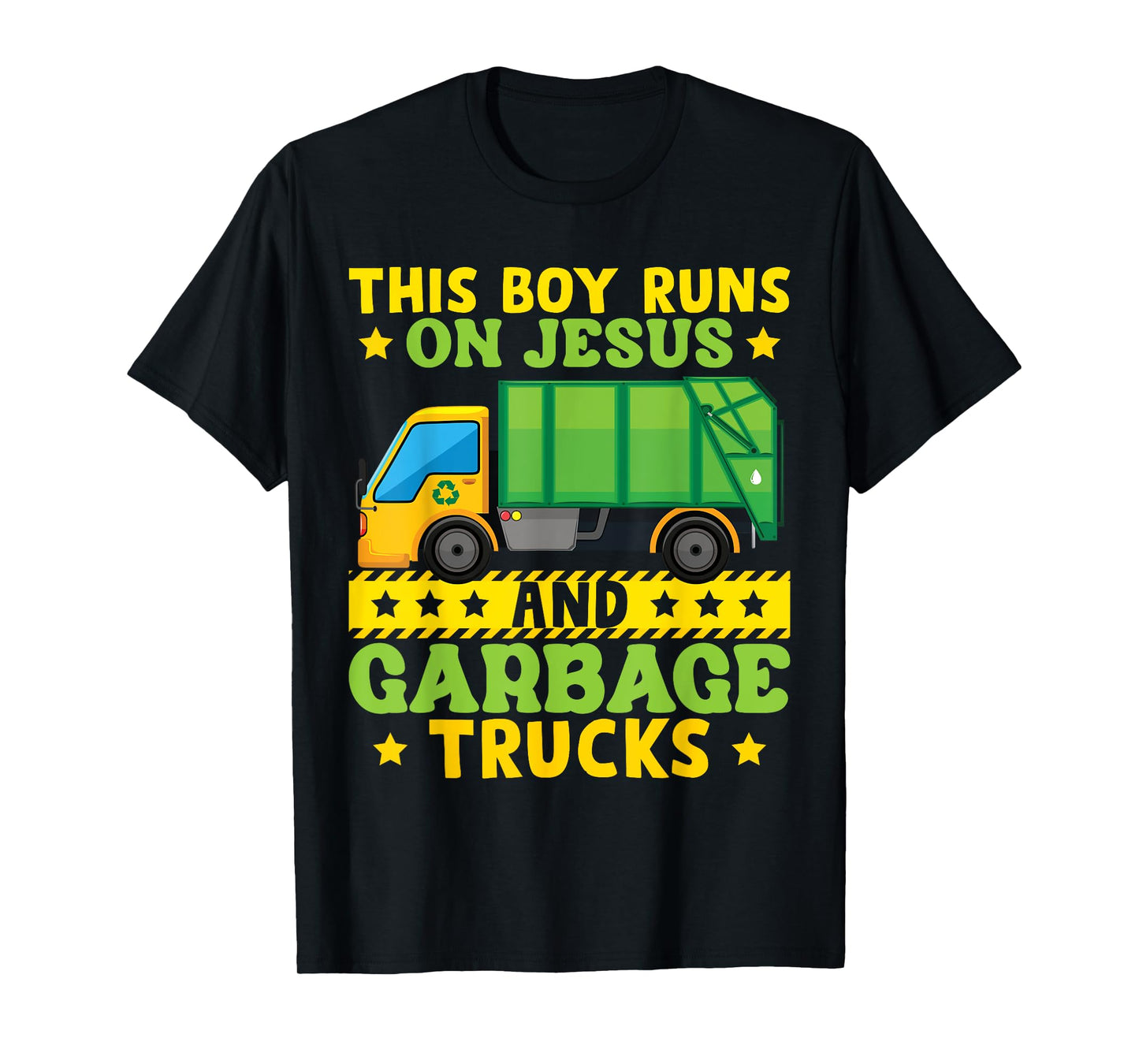 This Boy Runs On Jesus And Garbage Trucks T-Shirt
