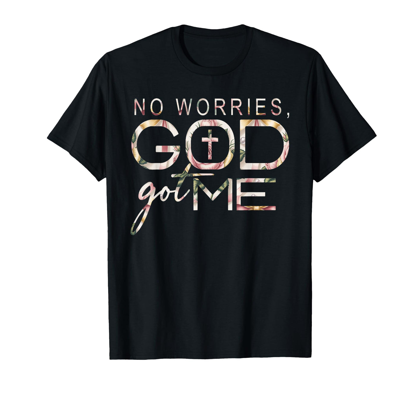 God Jesus Got Me Motivational Church Faith Christian Saying T-Shirt