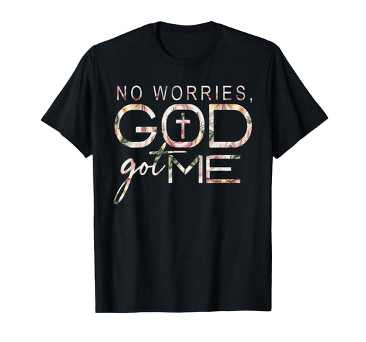 God Jesus Got Me Motivational Church Faith Christian Saying T-Shirt