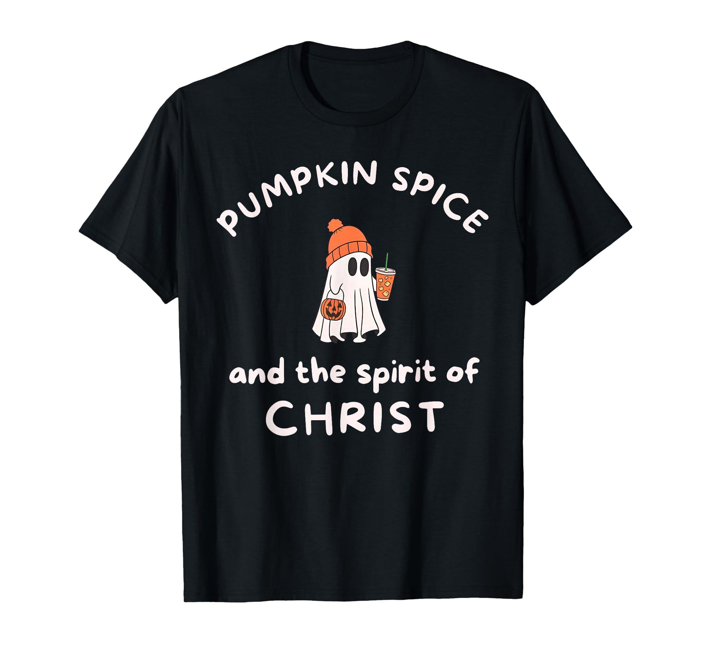 Pumpkin Spice and The Spirit of Jesus Christ Ghost Halloween T-Shirt