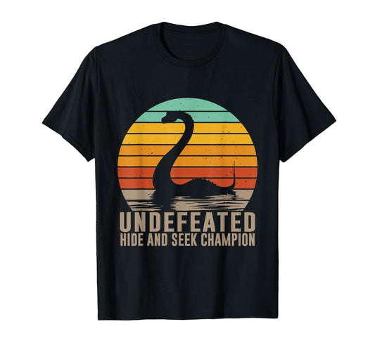 Nessie Undefeated Hide and Seek Champion Funny Loch Ness T-Shirt
