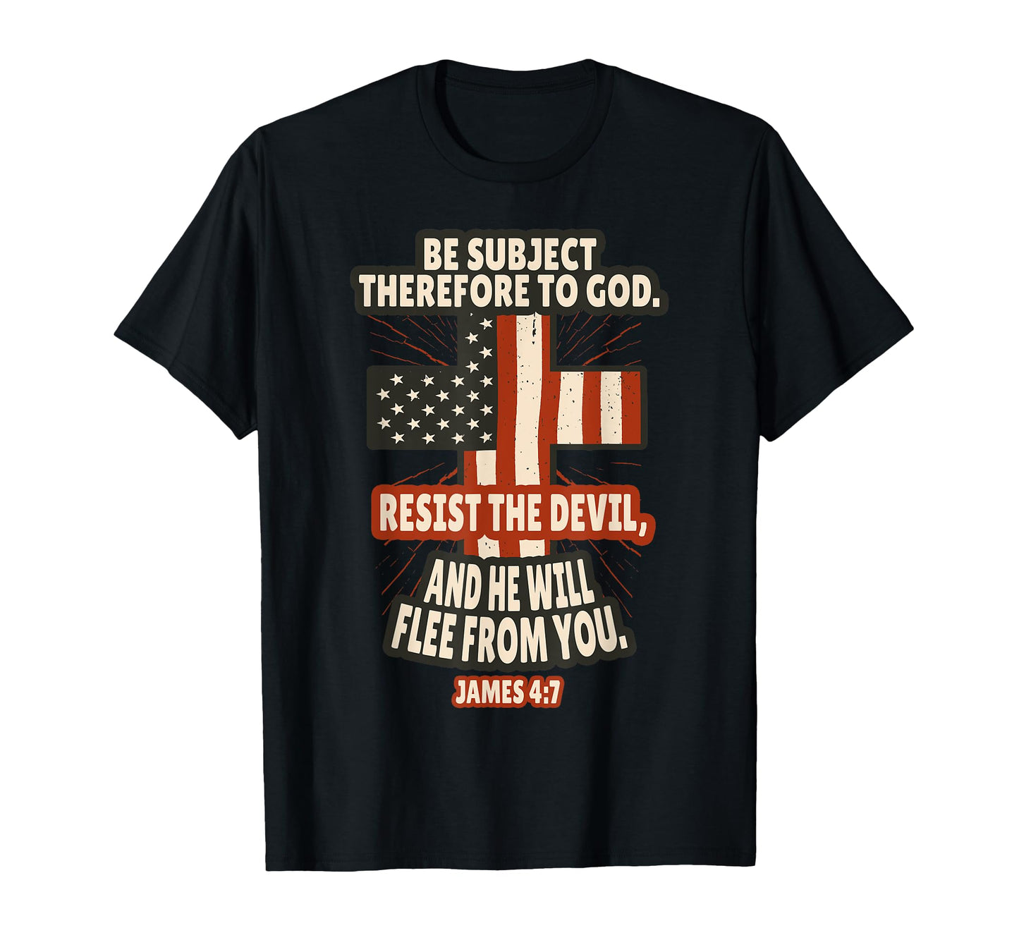 James 4:7 Bible Verses Scripture T-Shirt