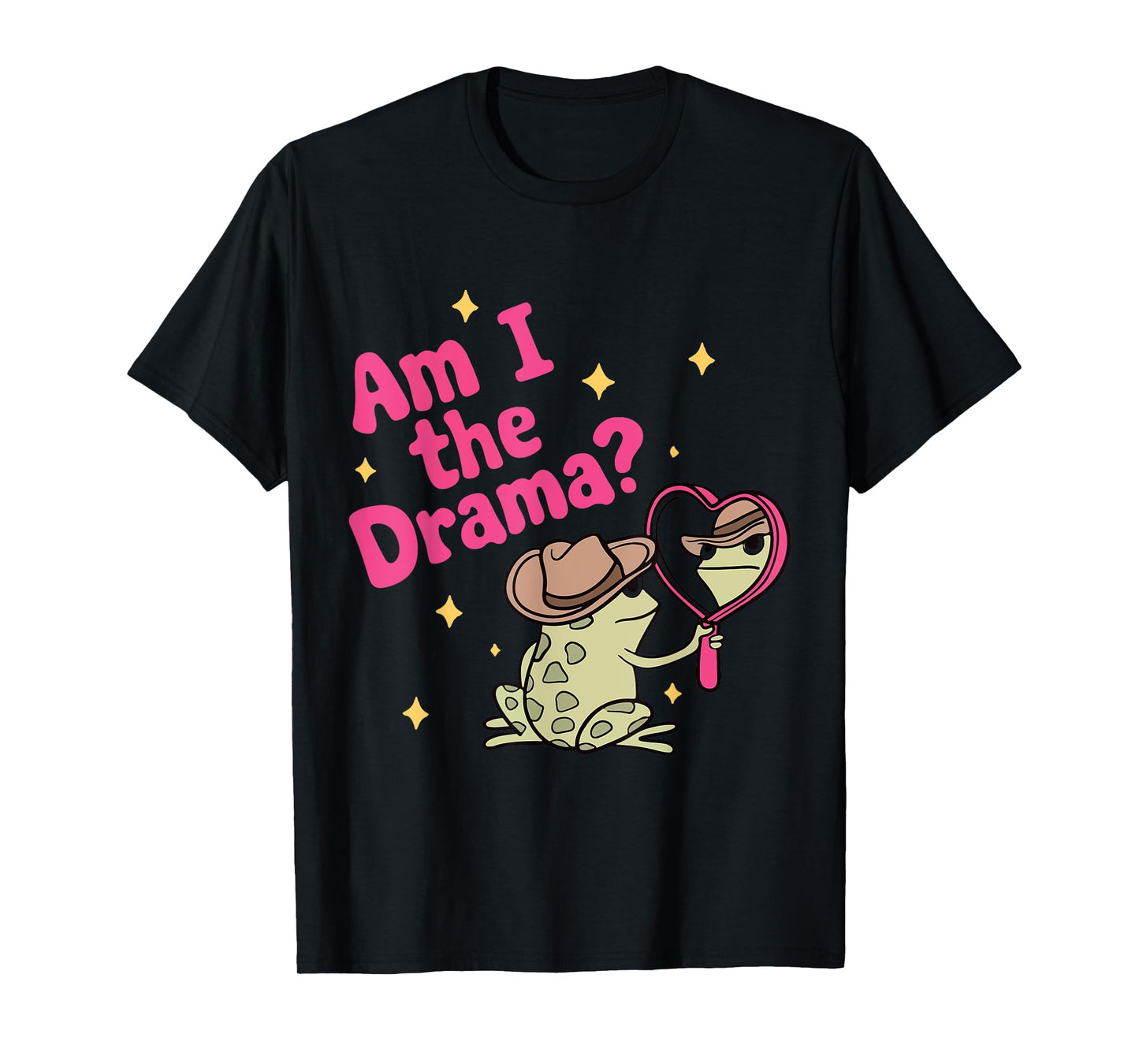 Am I The Drama T-Shirt