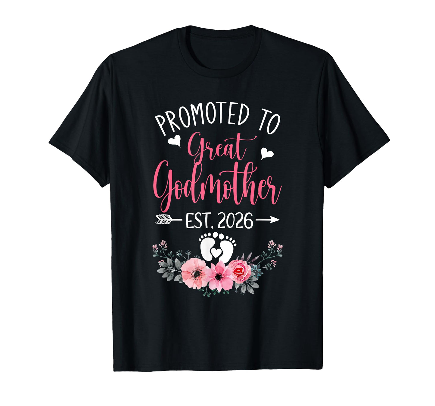 Promoted To Great Godmother Est 2026 Mothers Day T-Shirt