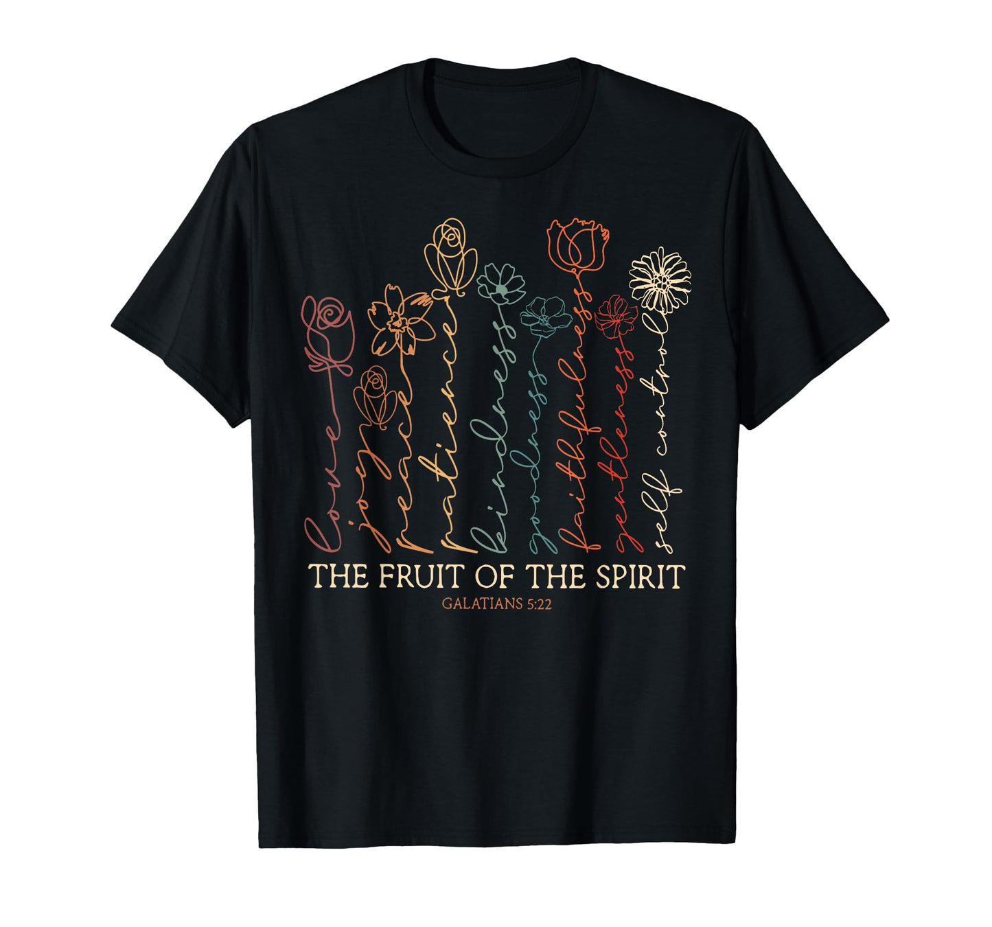 Fruits Of The Spirit Galatians 5-22 Christian Flower T-Shirt