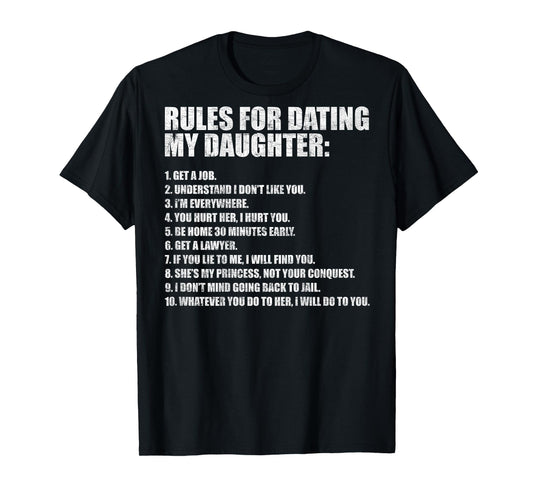 Rules for Dating My Daughter Funny Dad Daughter T-Shirt