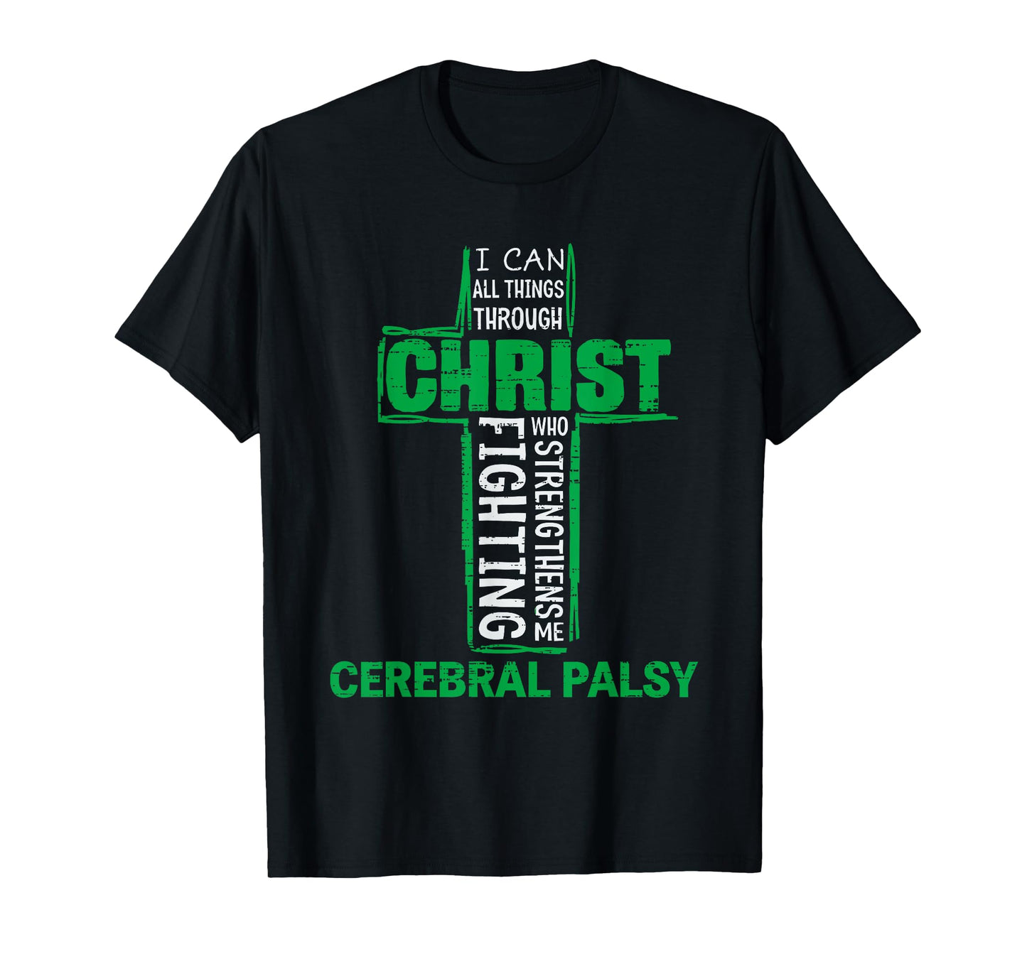 Christ Cerebral Palsy CP Awareness Religious Green Ribbon T-Shirt