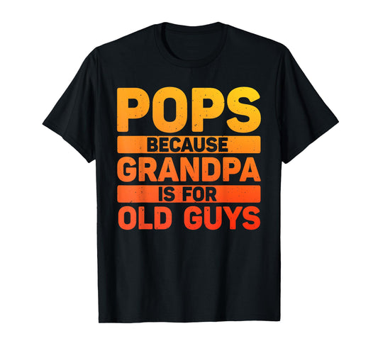 Pops Design For Grandpa From Grandkids Father's Day Pops T-Shirt