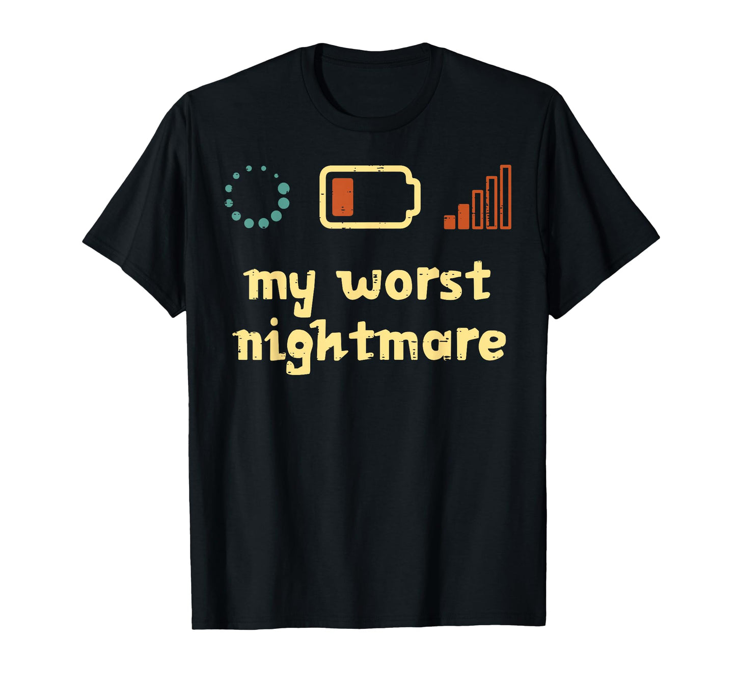 My Worst Nightmare Low Wifi Signal Funny Gamer Men Boys Kids T-Shirt