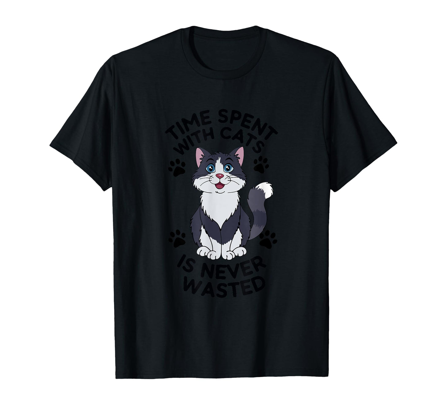 Funny Cat Quote Time Spent With Cats Is Cute Meow Graphic T-Shirt for Men Women Girls Kids