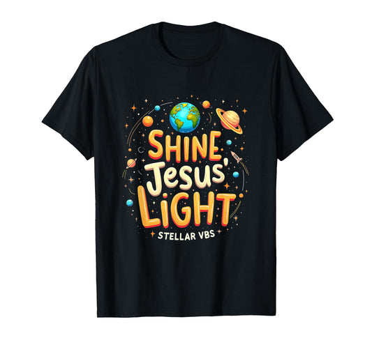 Shine Jesus Light Stellar VBS Christian Astronaut Space T-Shirt