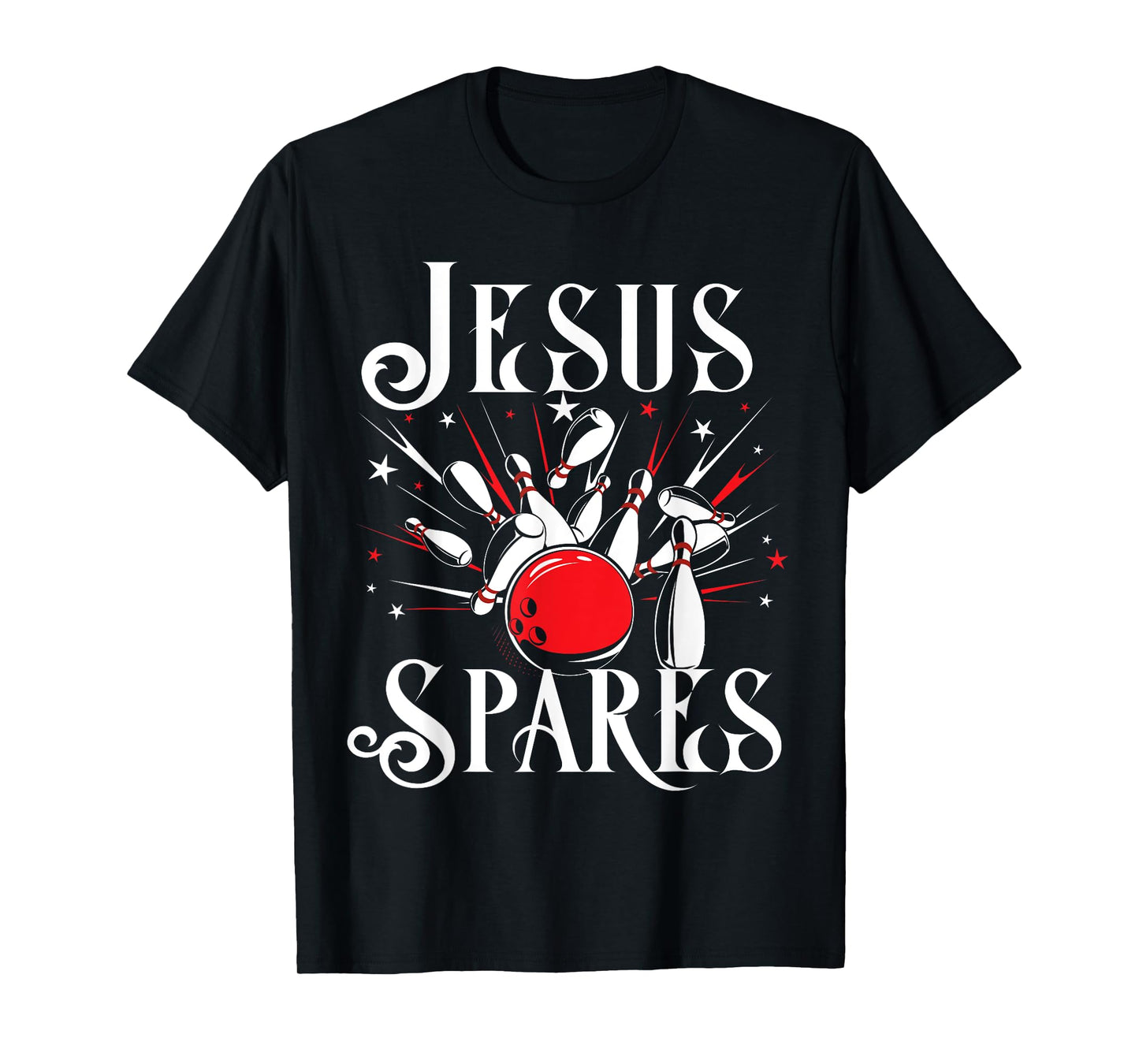 Jesus Spares T Shirt Funny Christian Bowling God Gift Idea T-Shirt