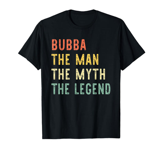 Bubba The Man The Myth The Legend Retro Vintage T-Shirt