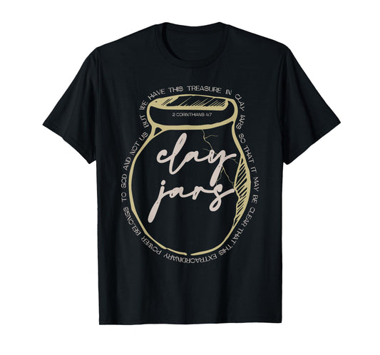 2 Corinthians 4-7 Jars Clay Bible Verse Christian Religious T-Shirt
