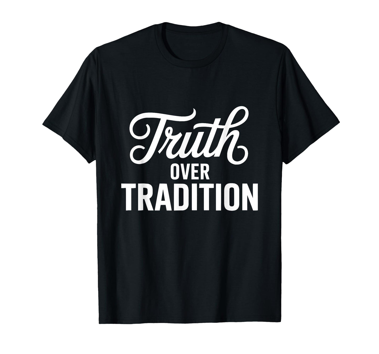 Truth Over Tradition Hebrew Israelite Judah Yah Israel T-Shirt