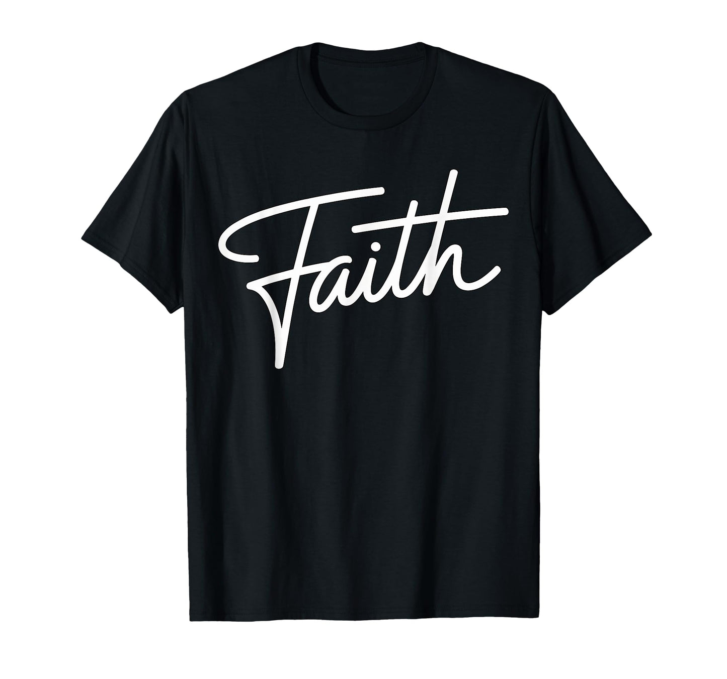 Faith Christian Religous T-Shirt