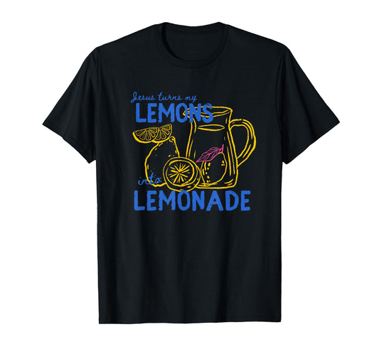 Jesus Turns Lemons Into Lemonade Bible Verse Graphic Tee T-Shirt