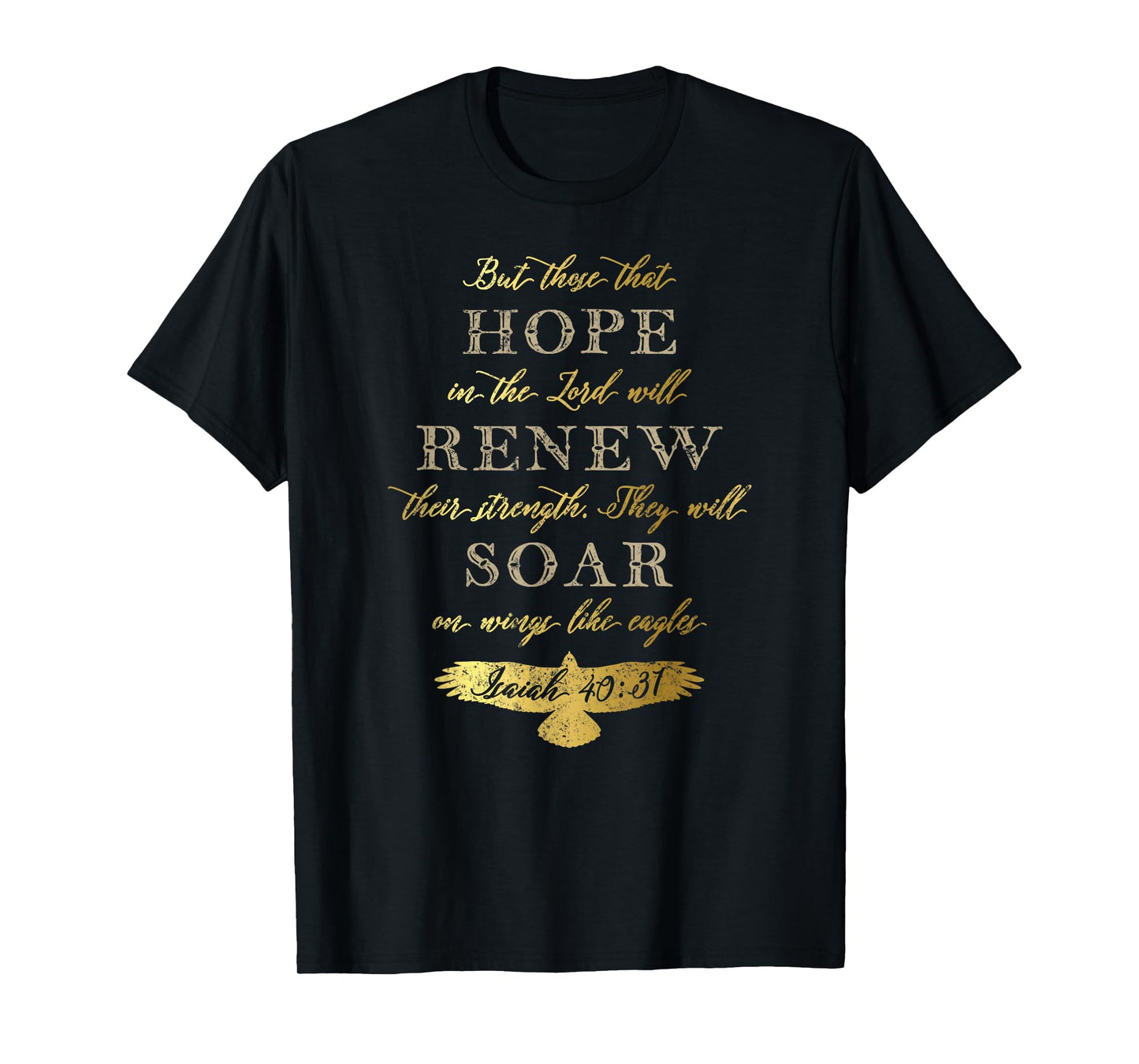 Wings Like Eagles Isaiah 40 31 Christian Bible Verse T-Shirt