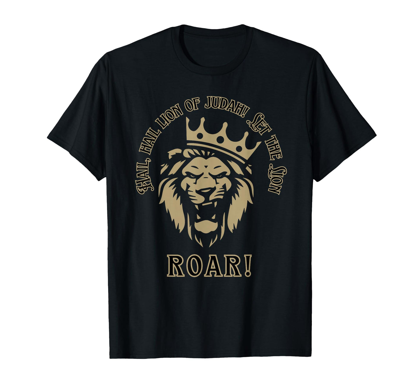 Hail Lion of Judah Let The Lion Roar King Jesus T-Shirt