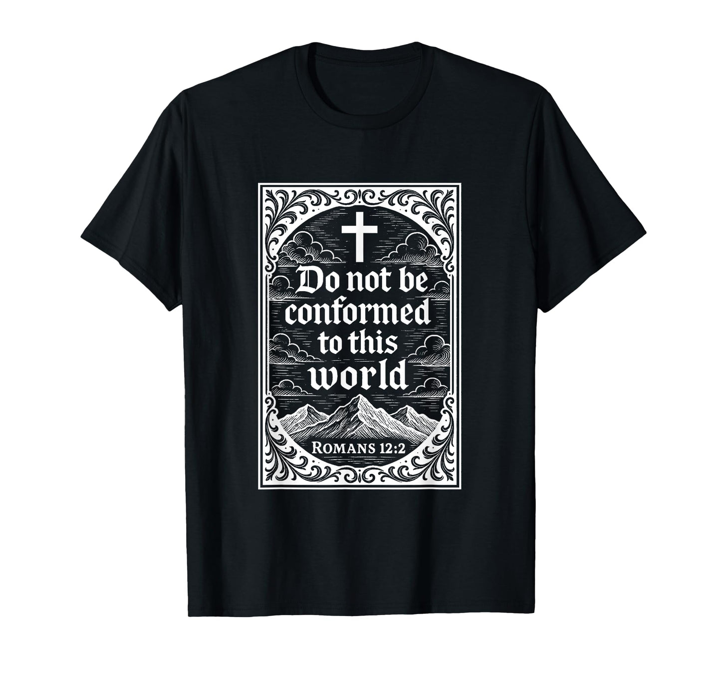 Romans 12:2 Decorative Christian Bible Verse Design T-Shirt