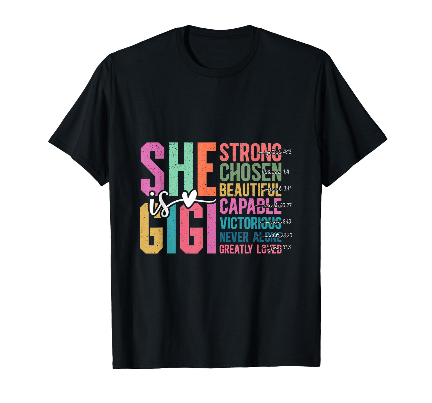 She is Gigi Christian Mother's Day Present For Grandma Women T-Shirt