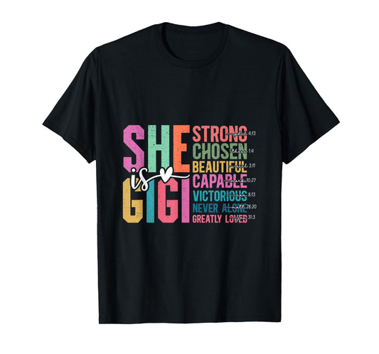 She is Gigi Christian Mother's Day Present For Grandma Women T-Shirt