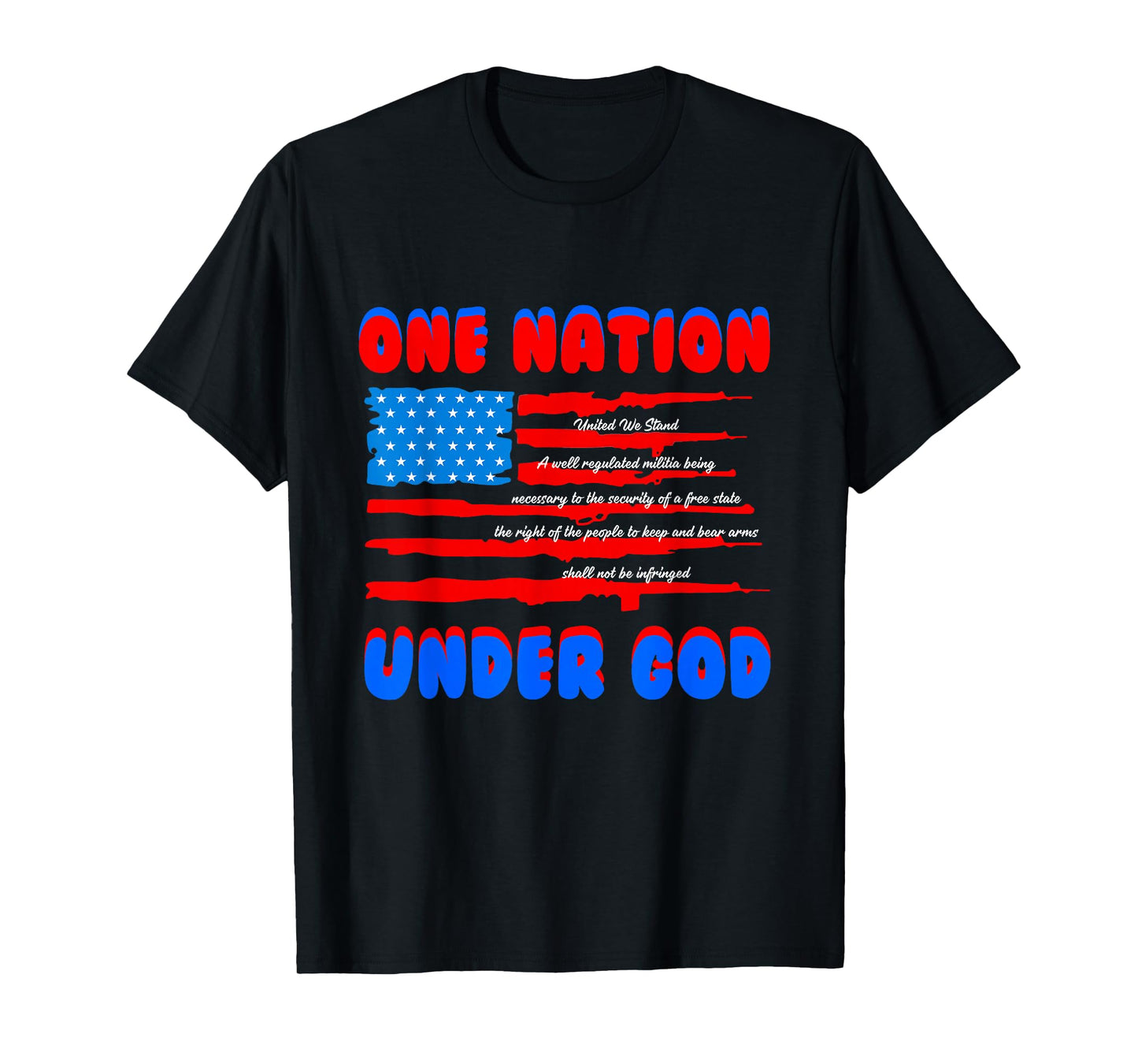 One Nation Under God T-Shirt