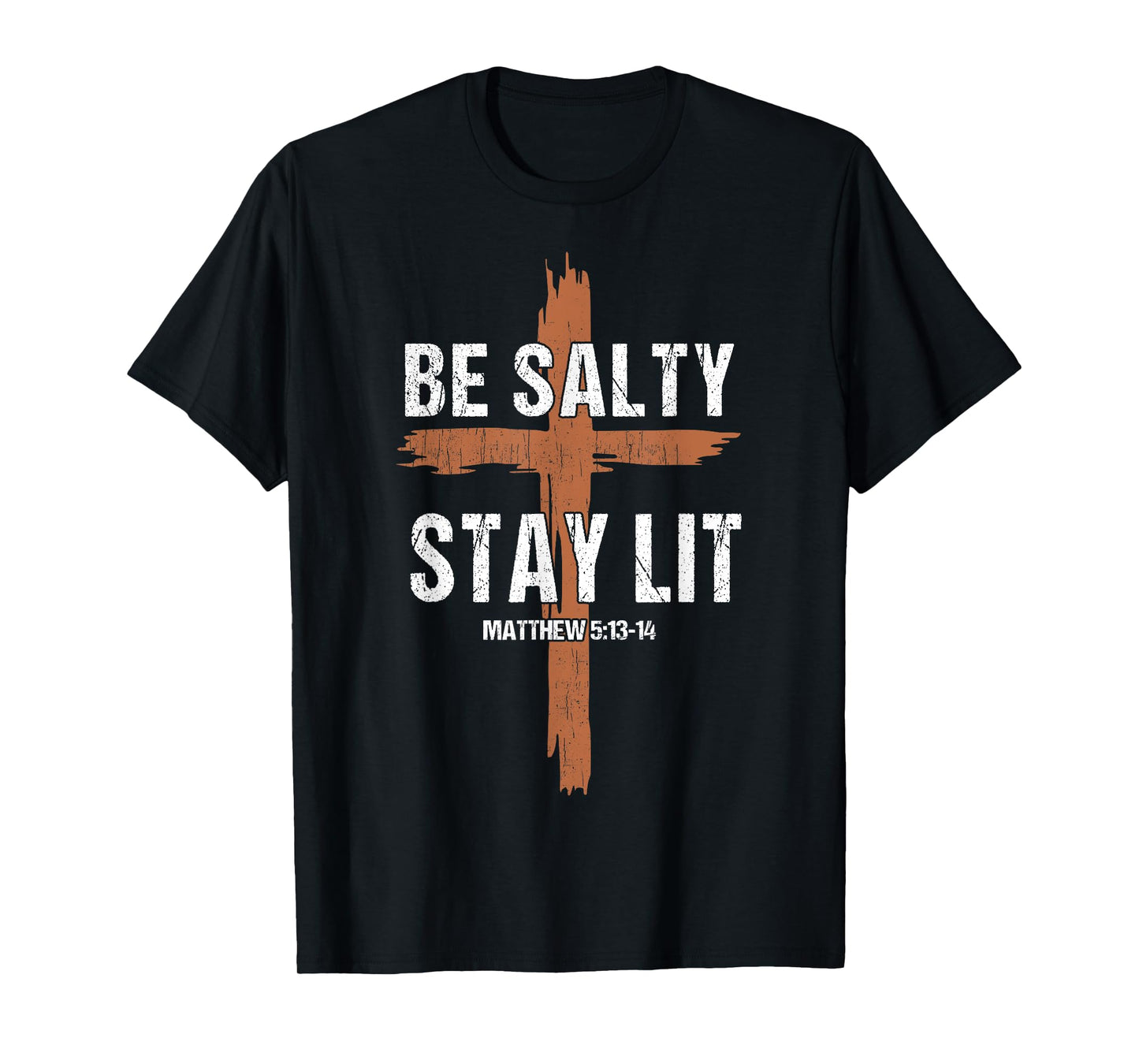 Men Christian-Shirt Be Salty Stay Lit Religious Cross Jesus T-Shirt