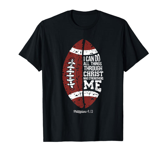 Christian Football I Can Do All Things Religious Faith T-Shirt